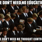 Have I Taught You Nothing?